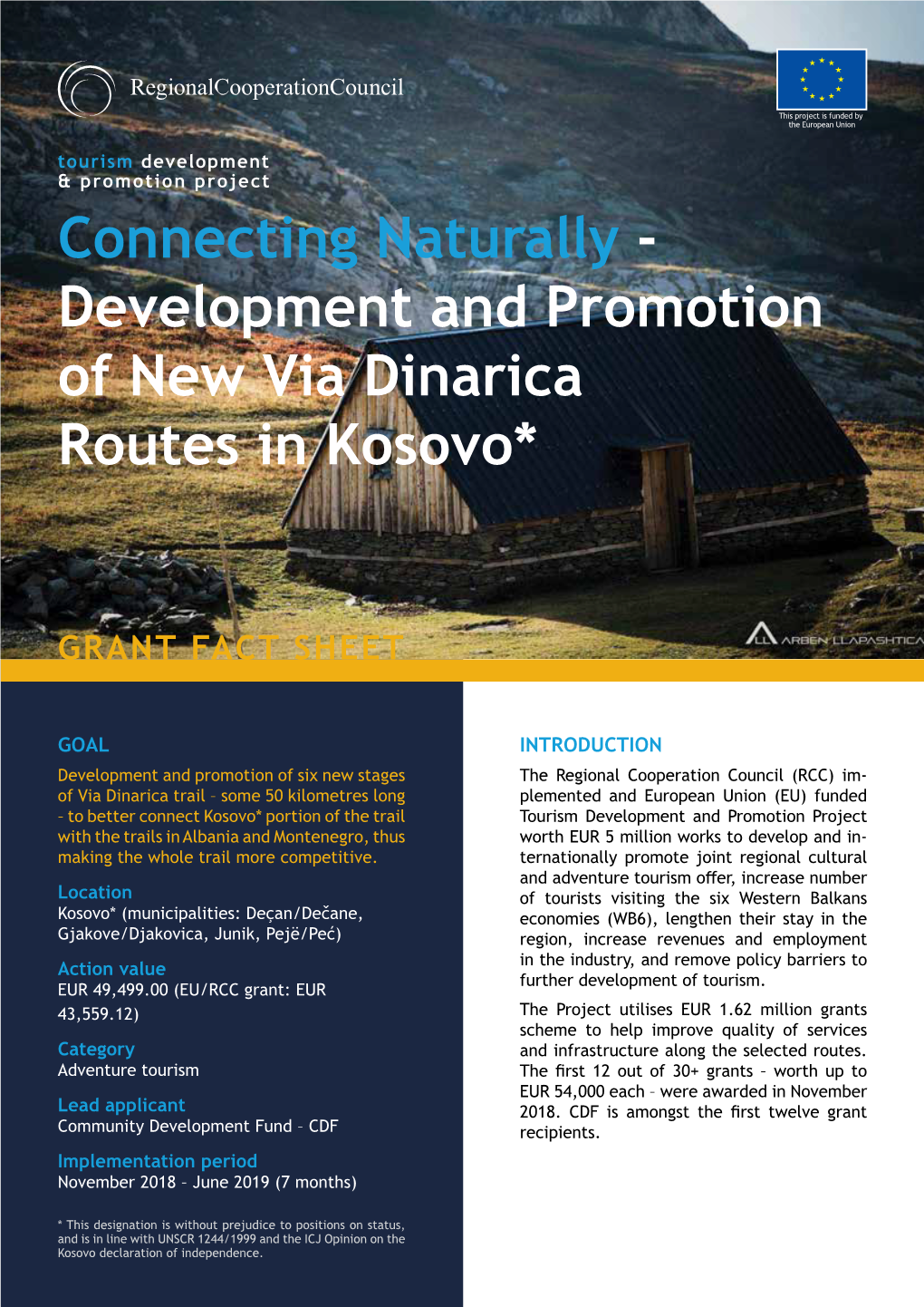 Development and Promotion of New Via Dinarica Routes in Kosovo*