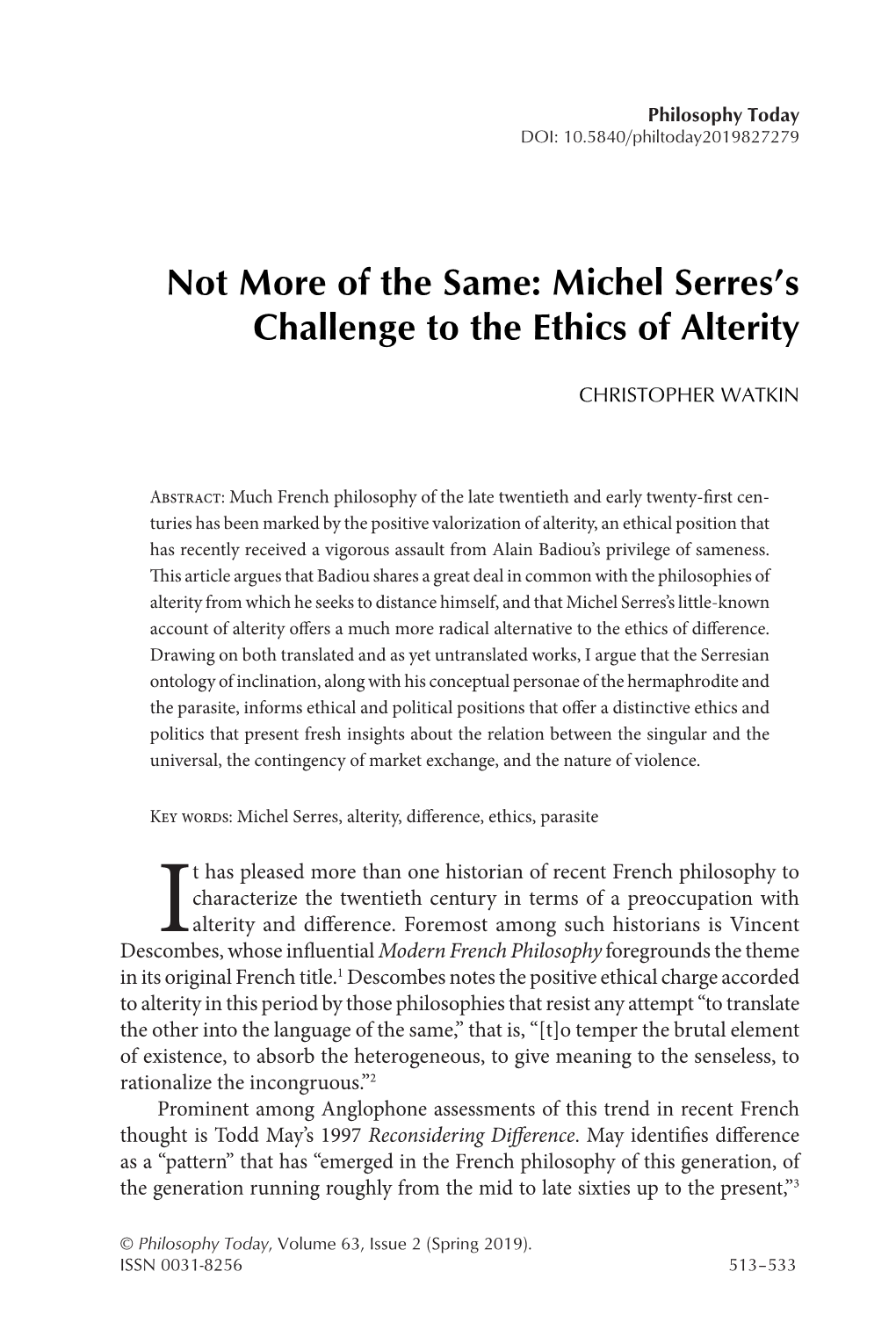 Michel Serres's Challenge to the Ethics of Alterity