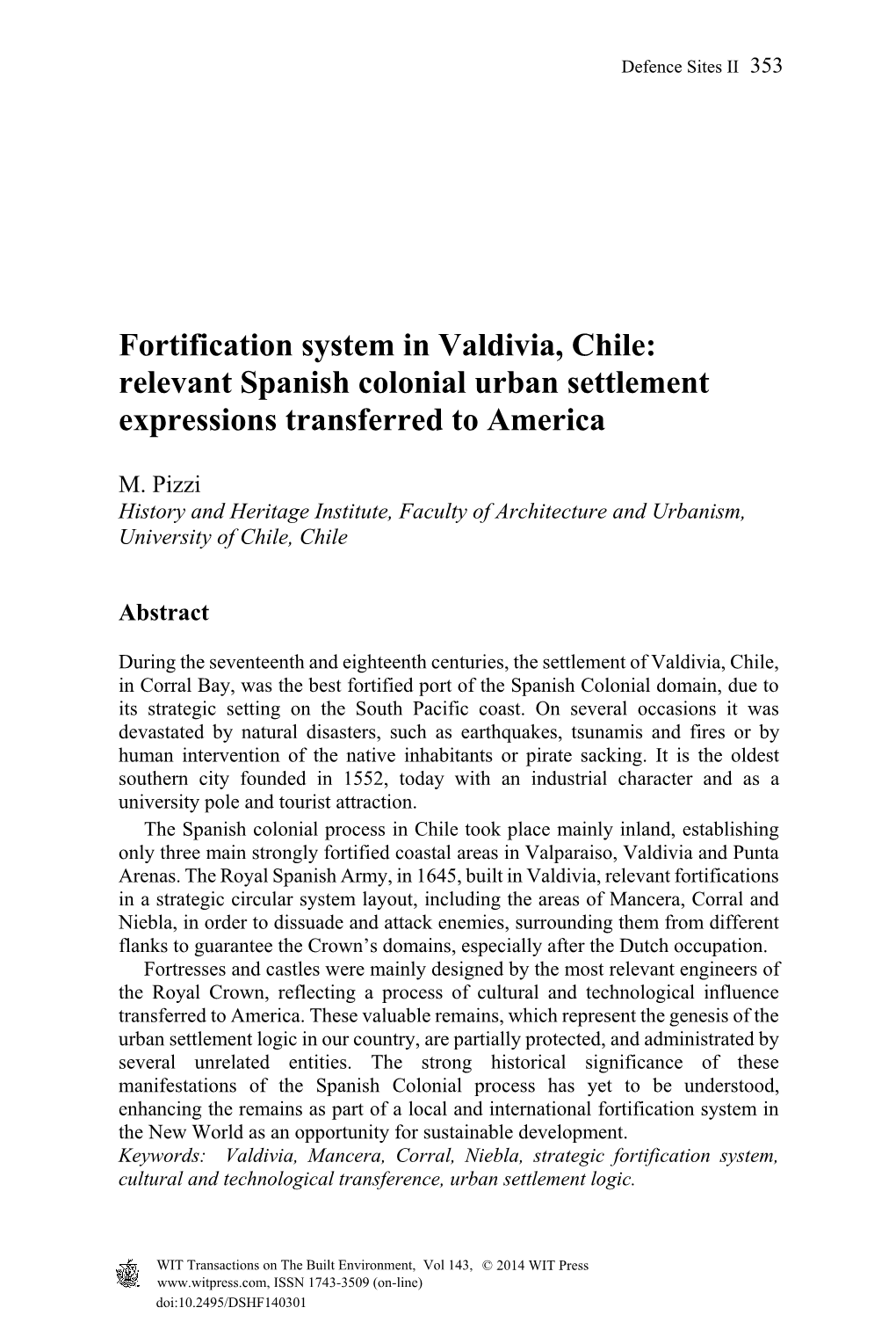 Fortification System in Valdivia, Chile: Relevant Spanish Colonial Urban Settlement Expressions Transferred to America