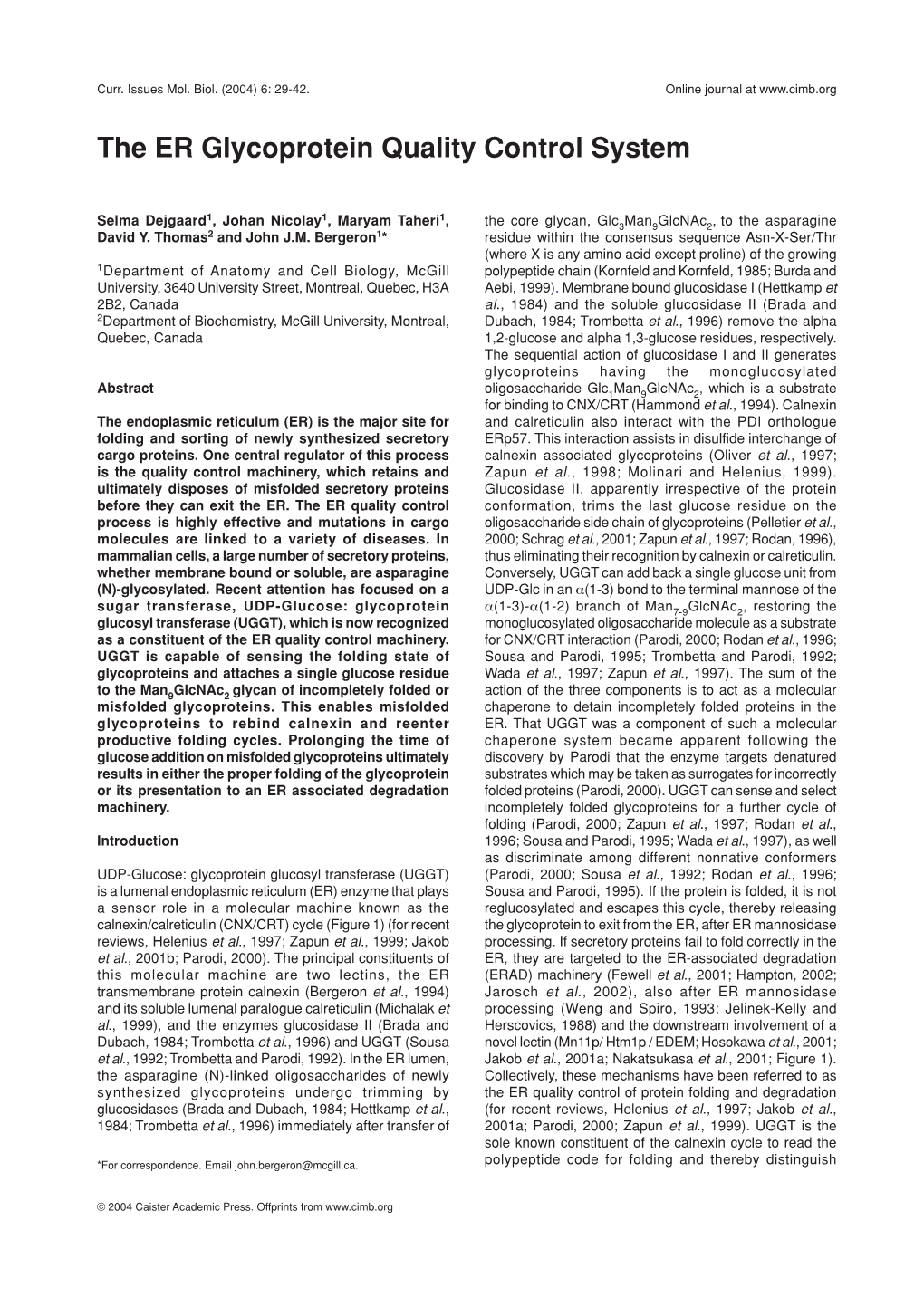 The ER Glycoprotein Quality Control System