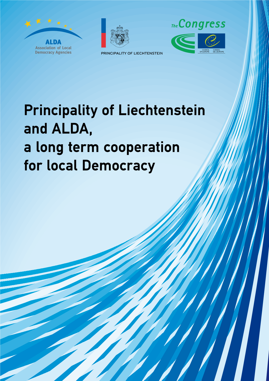 Principality of Liechtenstein and ALDA, a Long Term Cooperation for Local Democracy