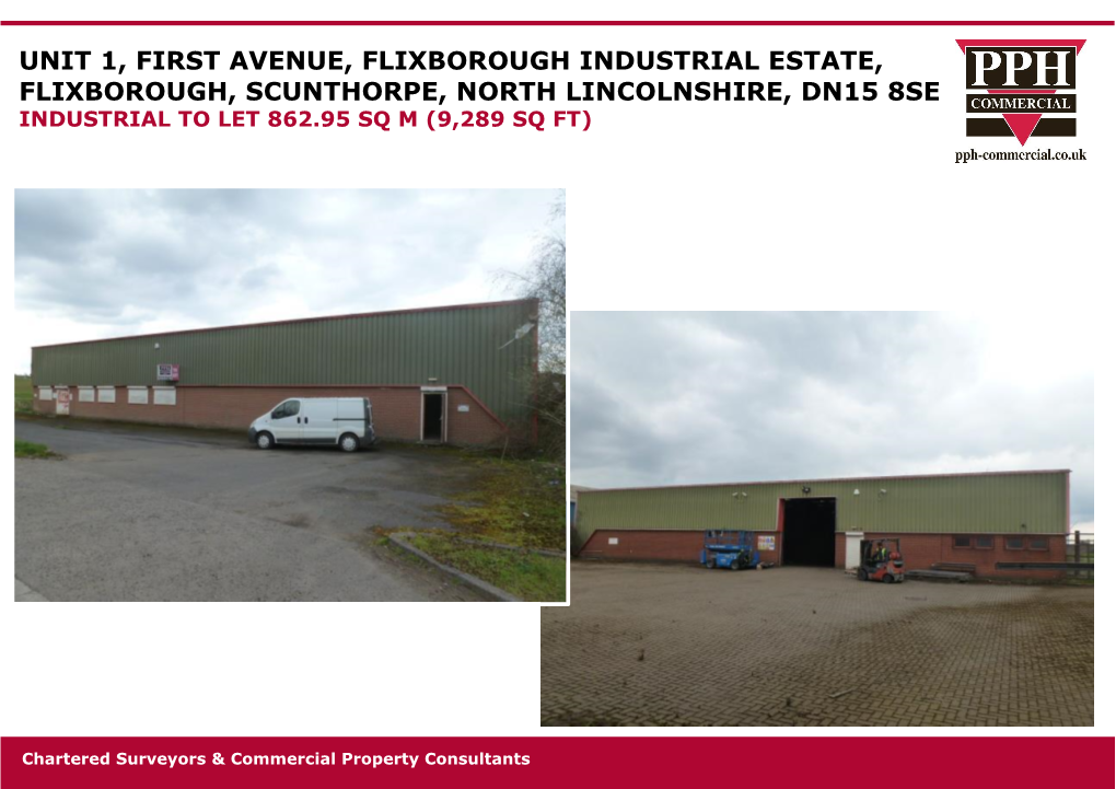 Unit 1, First Avenue, Flixborough Industrial Estate, Flixborough, Scunthorpe, North Lincolnshire, Dn15 8Se