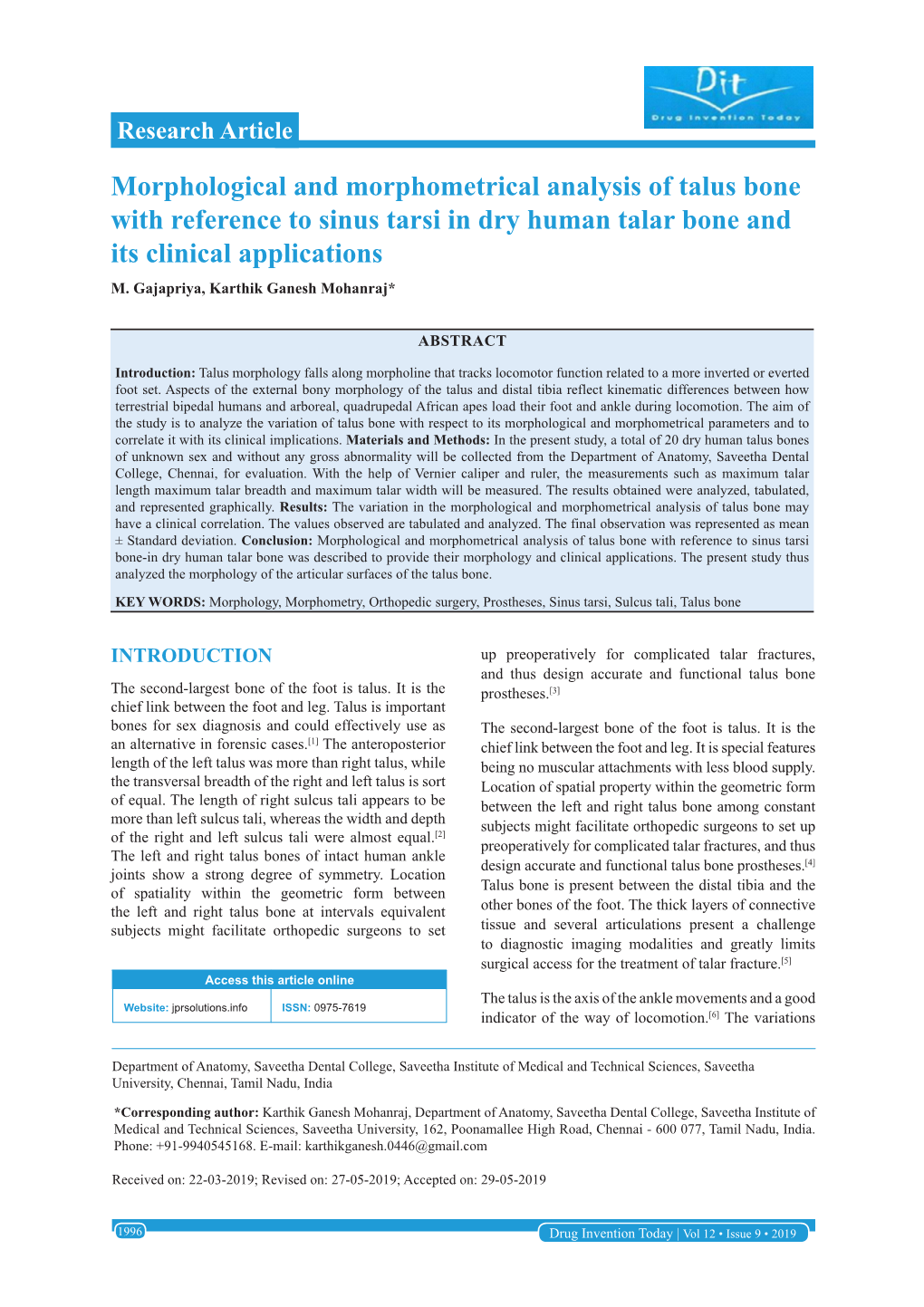 Morphological and Morphometrical Analysis of Talus Bone with Reference to Sinus Tarsi in Dry Human Talar Bone and Its Clinical Applications M