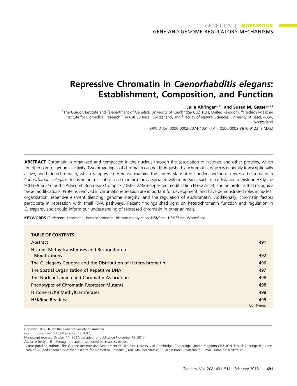 Repressive Chromatin in Caenorhabditis Elegans: Establishment, Composition, and Function