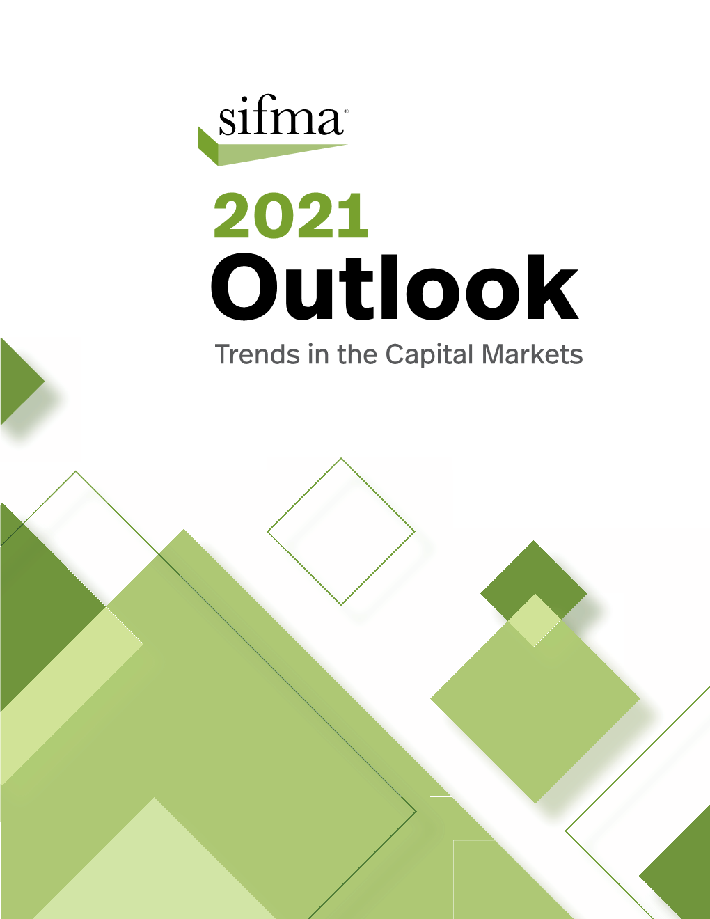 SIFMA 2021 Outlook: Trends in the Capital Markets