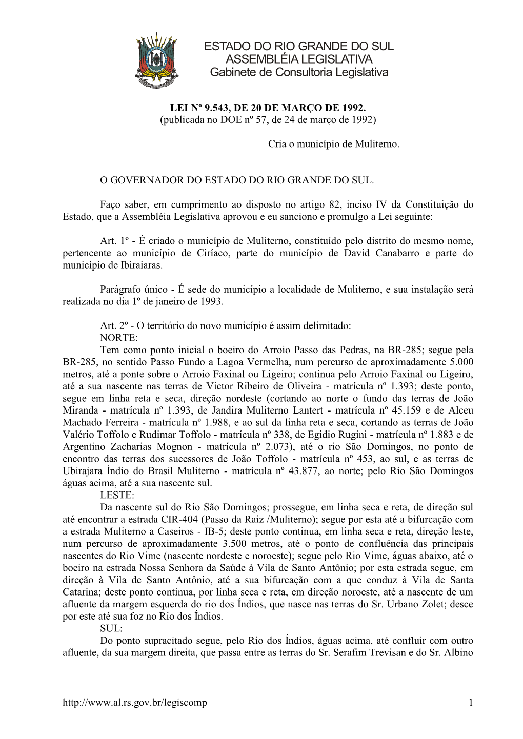 ESTADO DO RIO GRANDE DO SUL ASSEMBLÉIA LEGISLATIVA Gabinete De Consultoria Legislativa