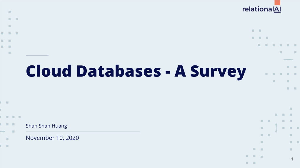 Cloud Databases - a Survey