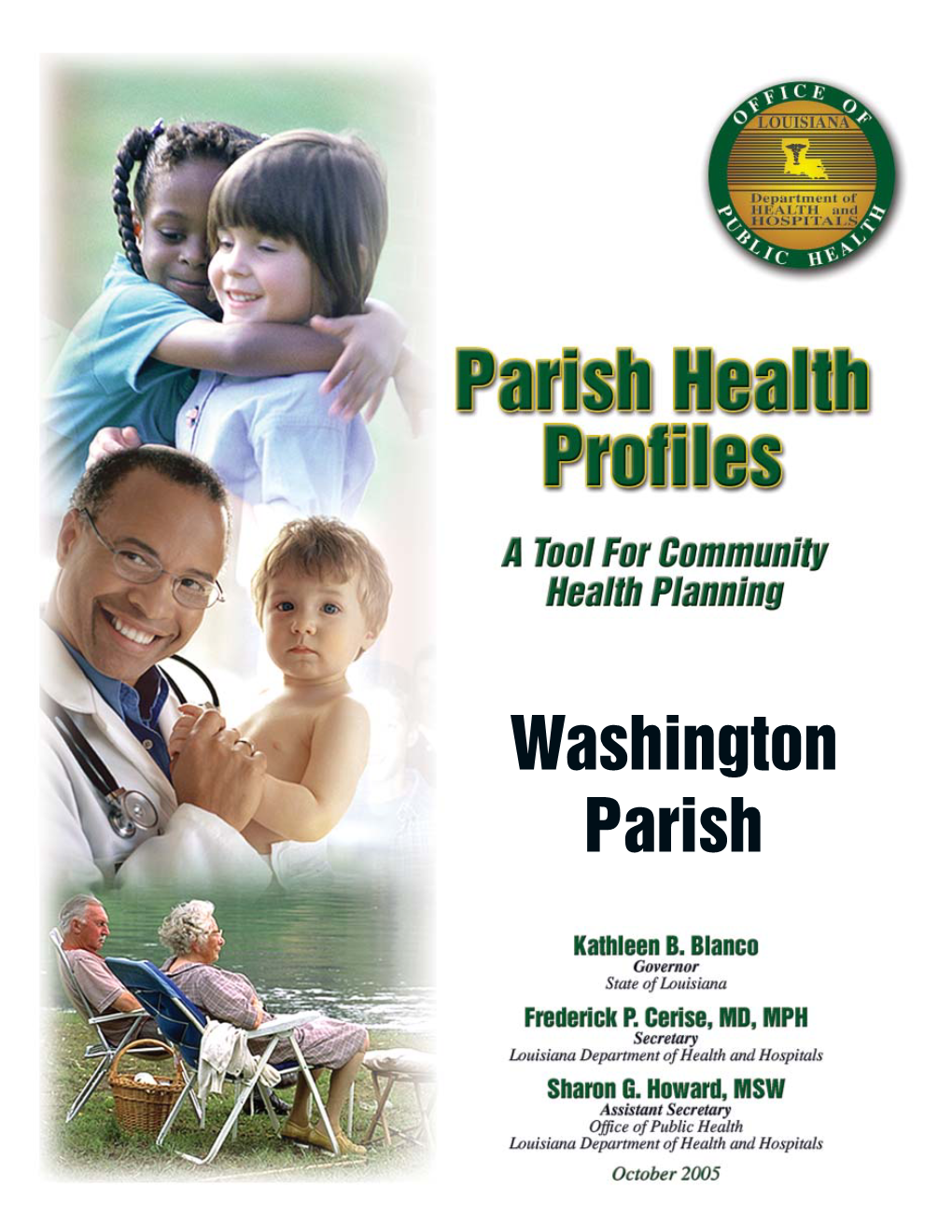 Washington Parish PUBLIC HEALTH in AMERICA Promoting Healthy People in Healthy Communities