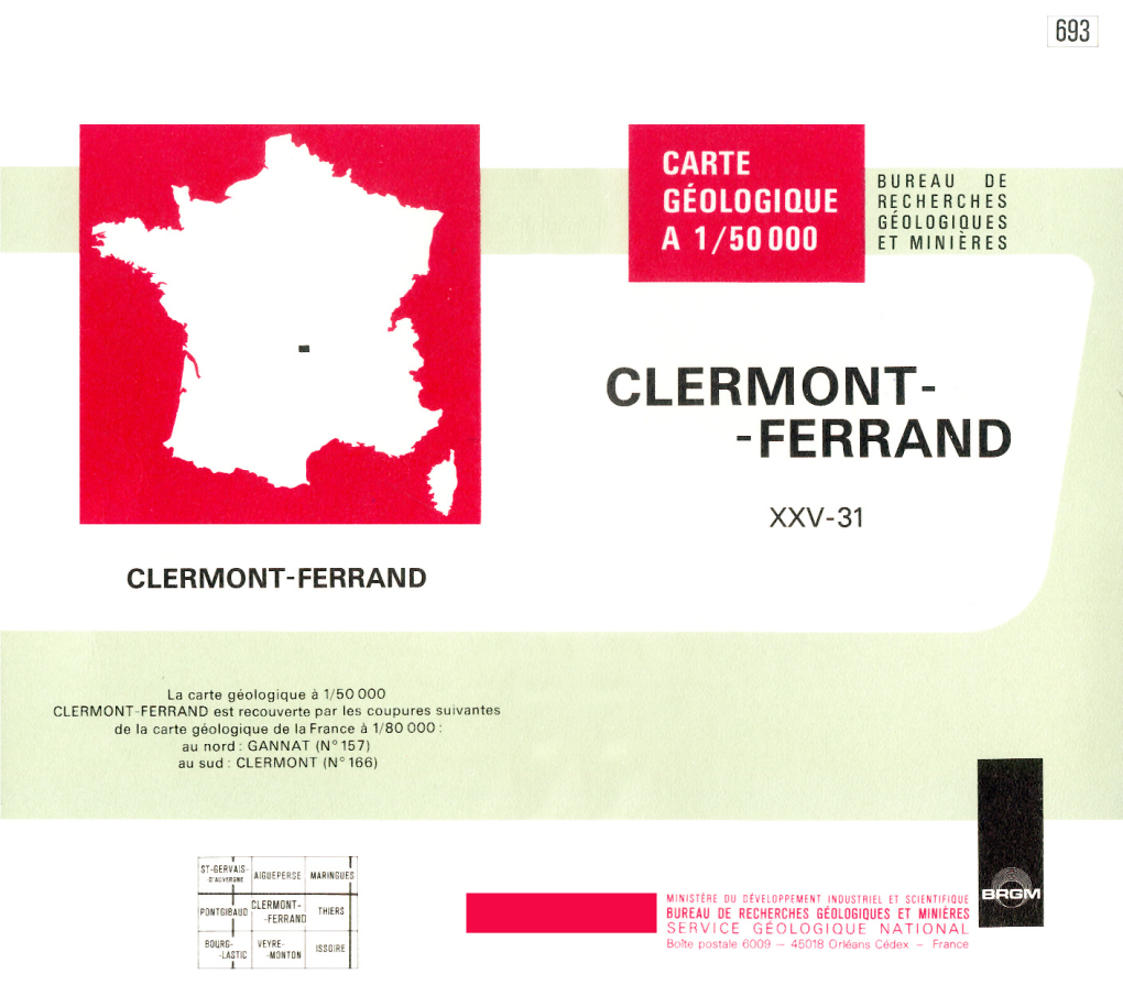 Clermont-Ferrand Ont Été Exécutés Au Cours Des Années 1969 (Préparation Photogéologique Avec Contrôle De Terrain : G.Guyonnaud Et G