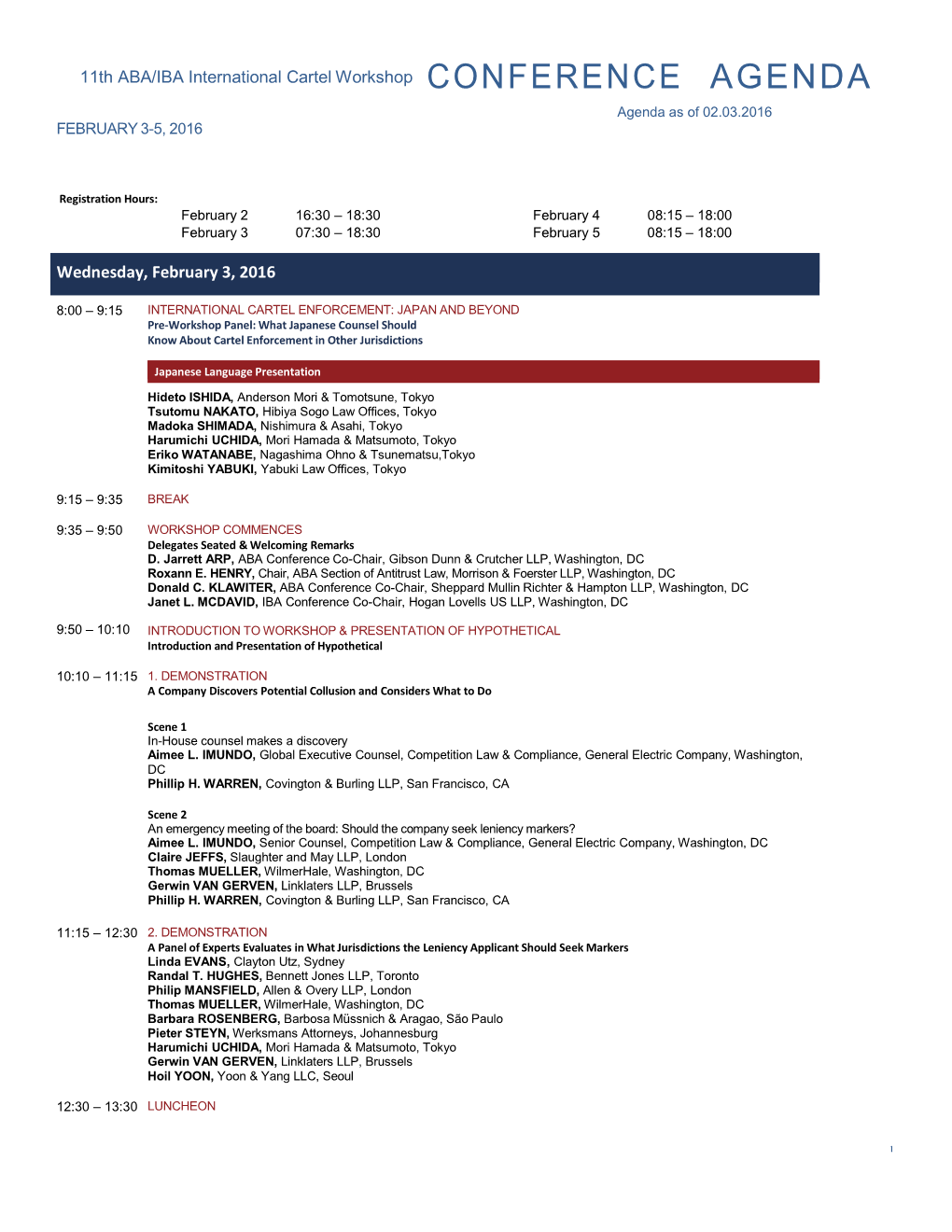 CONFERENCE AGENDA Agenda As of 02.03.2016 FEBRUARY 3-5, 2016