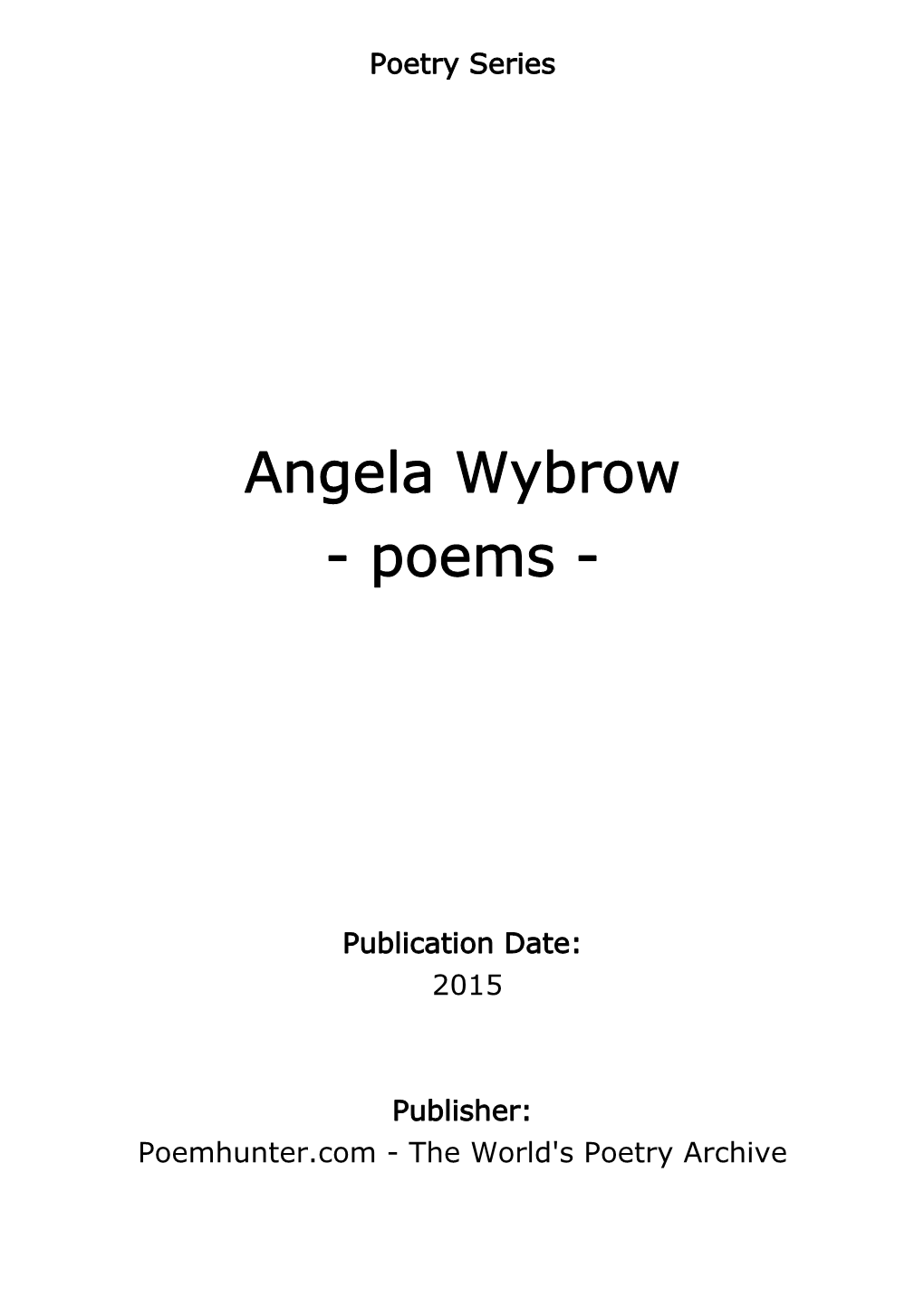 Angela Wybrow - Poems