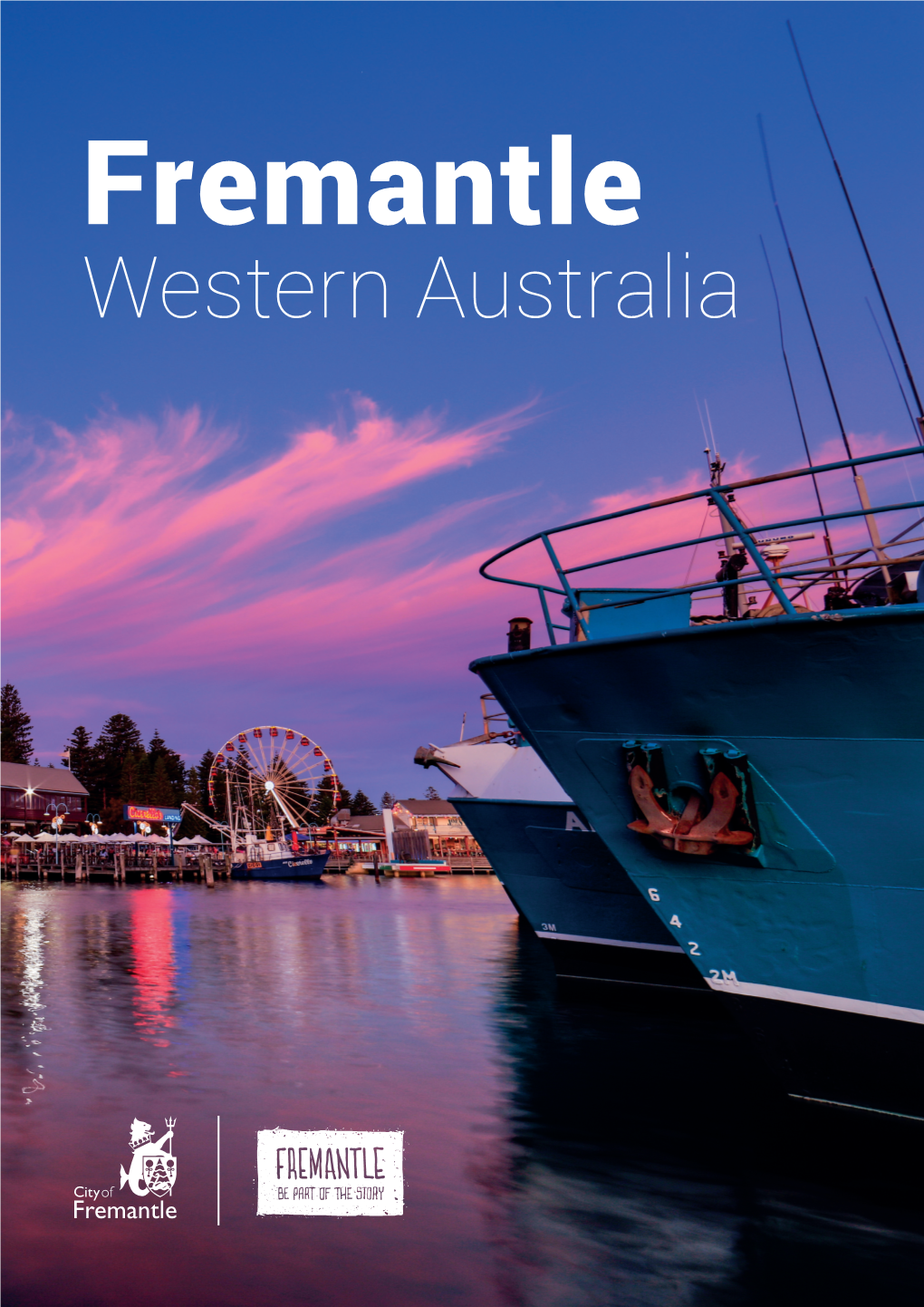 Western Australia Choose Fremantle for Meetings, Incentives, Conferences and Events