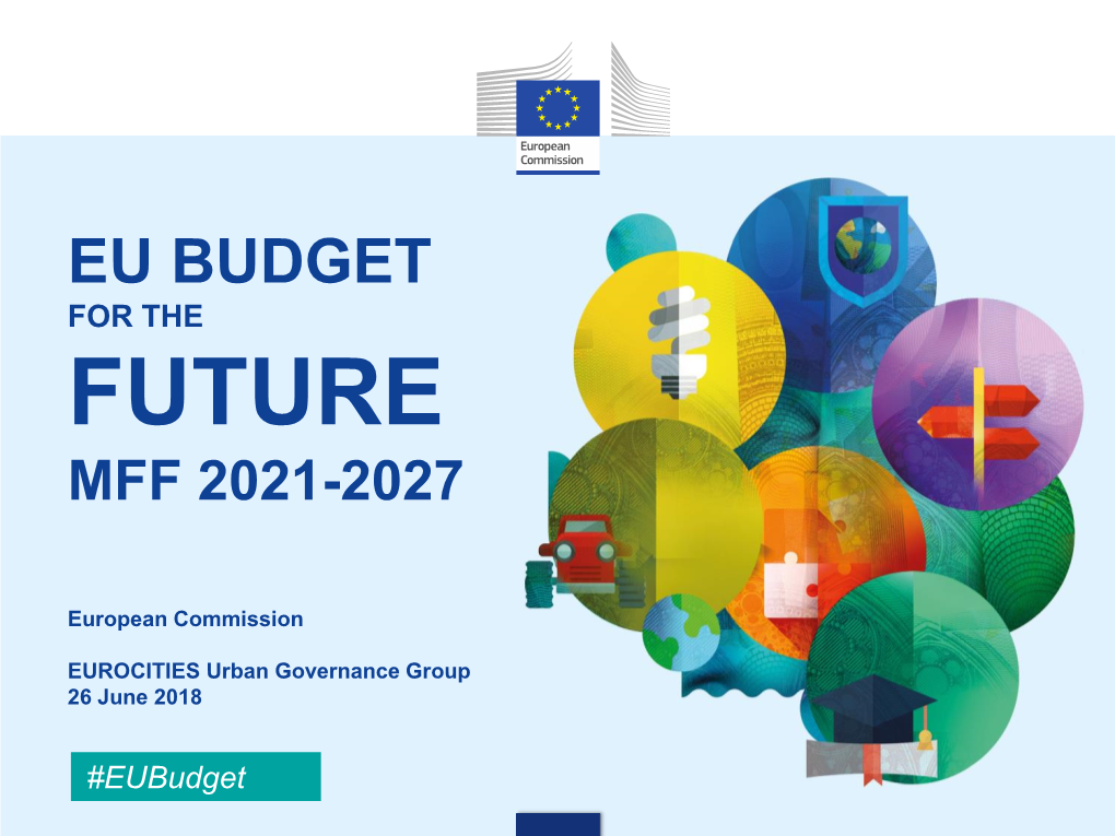 Eu Budget for the Future Mff 2021-2027