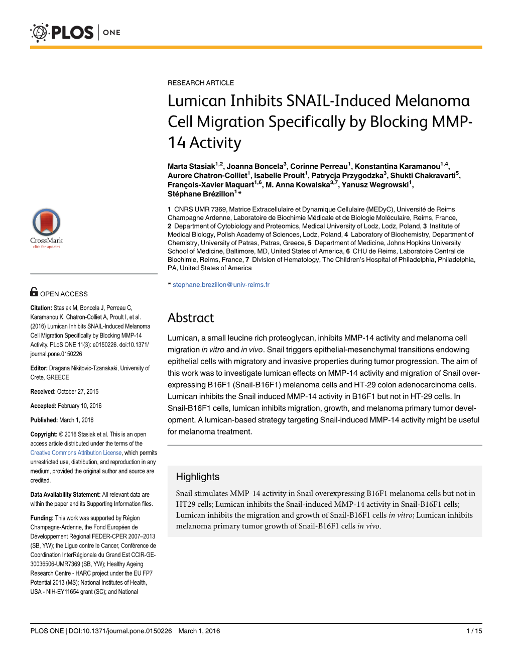 Lumican Inhibits SNAIL-Induced Melanoma Cell Migration Specifically by Blocking MMP-14 Activity