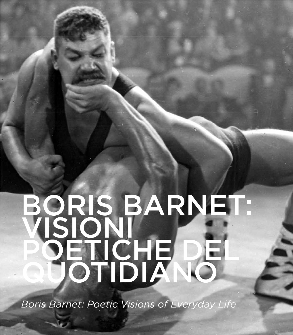 Boris Barnet: Visioni Poetiche Del Quotidiano