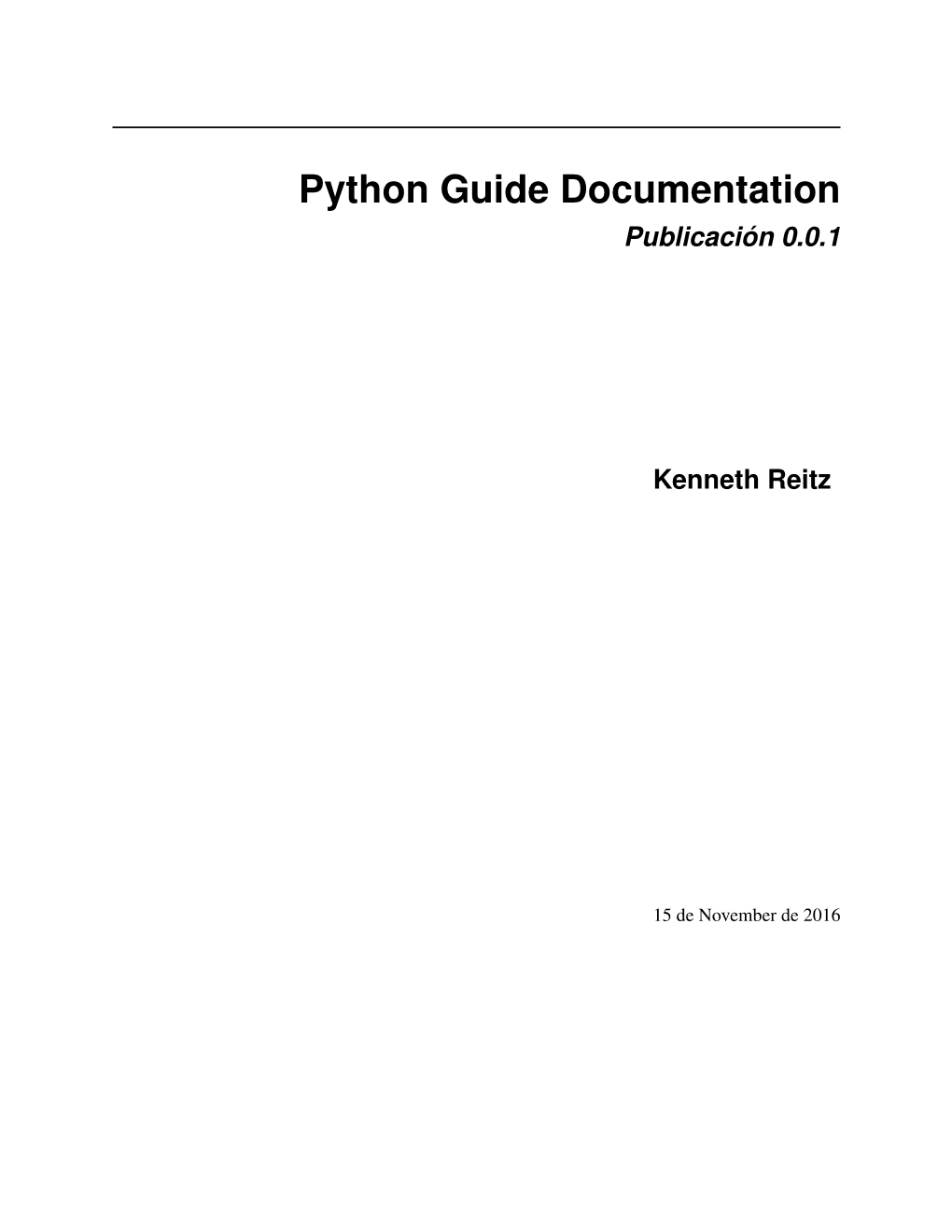 Python Guide Documentation Publicación 0.0.1