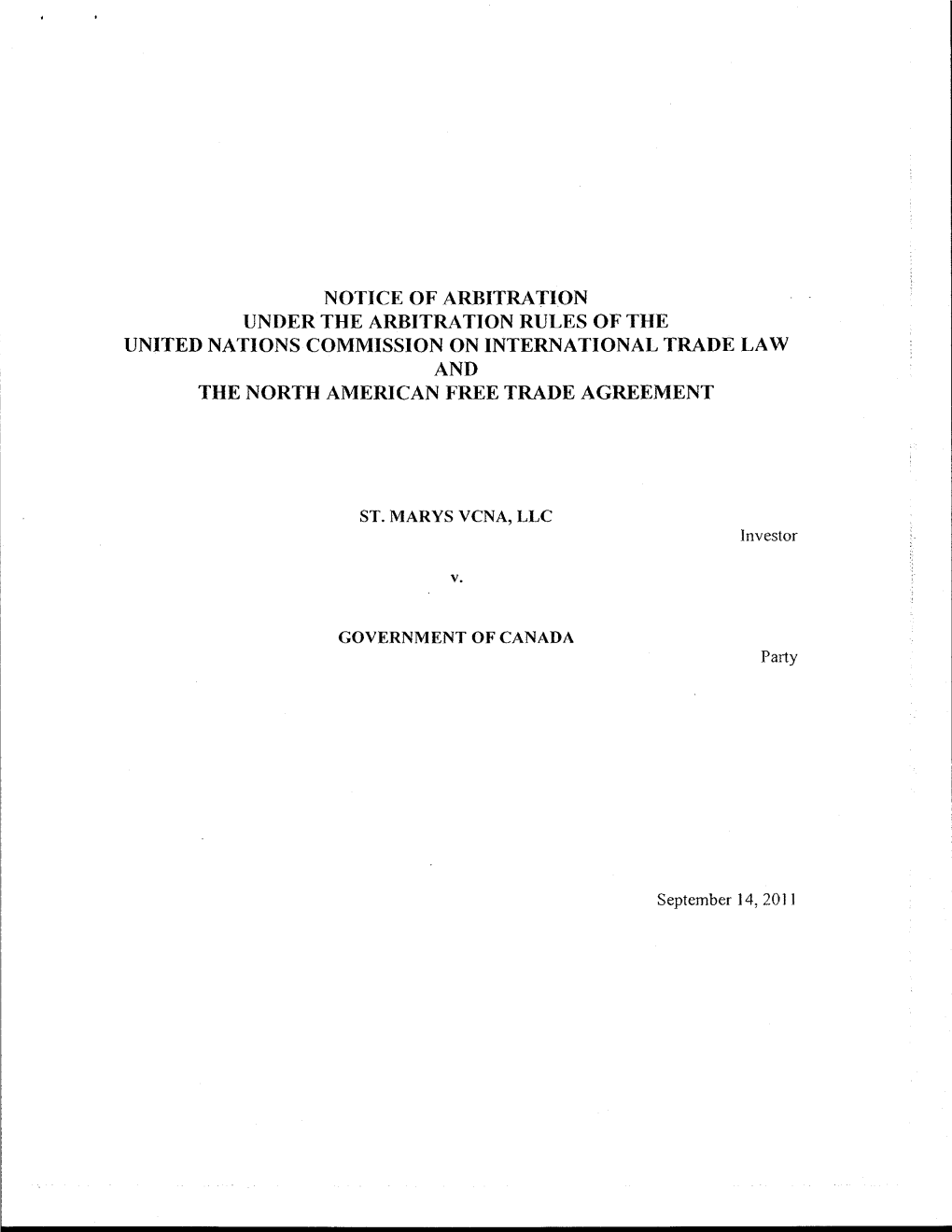 Notice of Arbitration Under the Arbitration Rules of the United Nations Commission on International Trade Law and the North American Free Trade Agreement