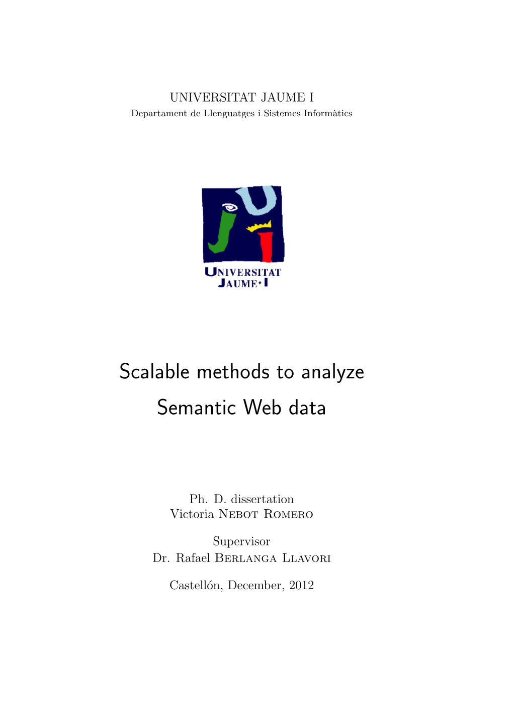 Scalable Methods to Analyze Semantic Web Data