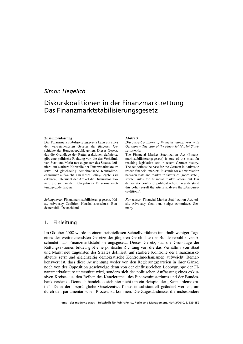 Simon Hegelich Diskurskoalitionen in Der Finanzmarktrettung Das Finanzmarktstabilisierungsgesetz