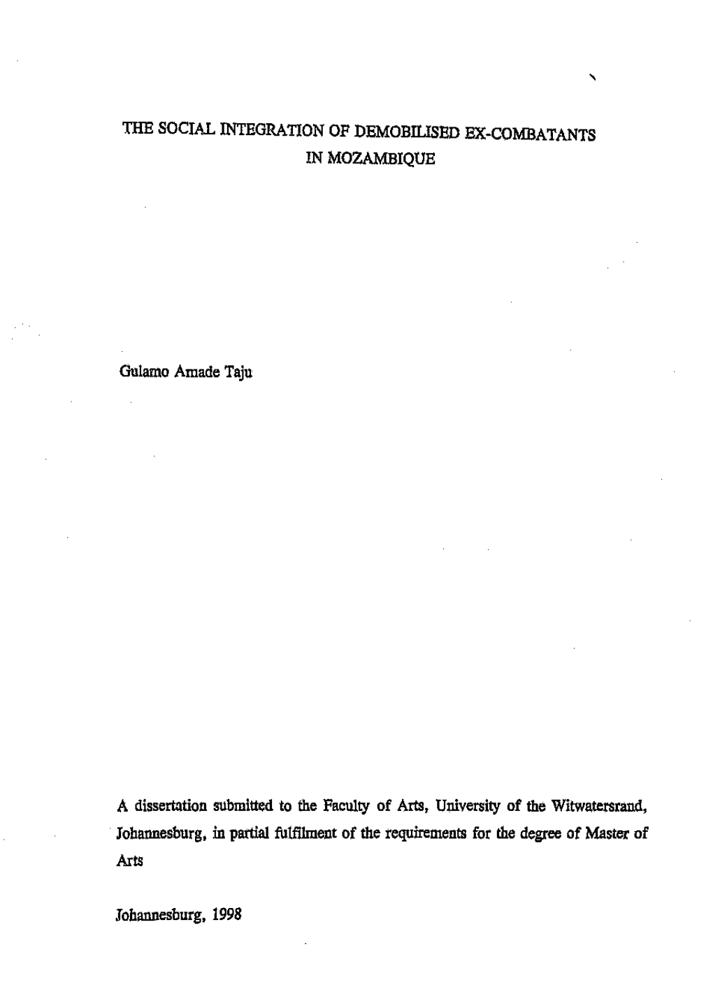 The Social Integration of Demobilised Ex-Combatants in Mozambique