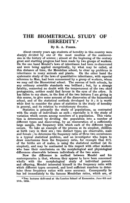THE BIOMETRICAL STUDY of HEREDITY.* by R