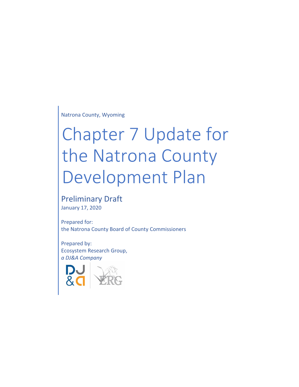 Chapter 7 Update for the Natrona County Development Plan Preliminary Draft January 17, 2020