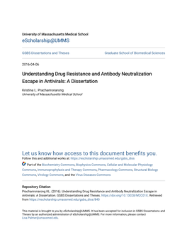 Understanding Drug Resistance and Antibody Neutralization Escape in Antivirals: a Dissertation