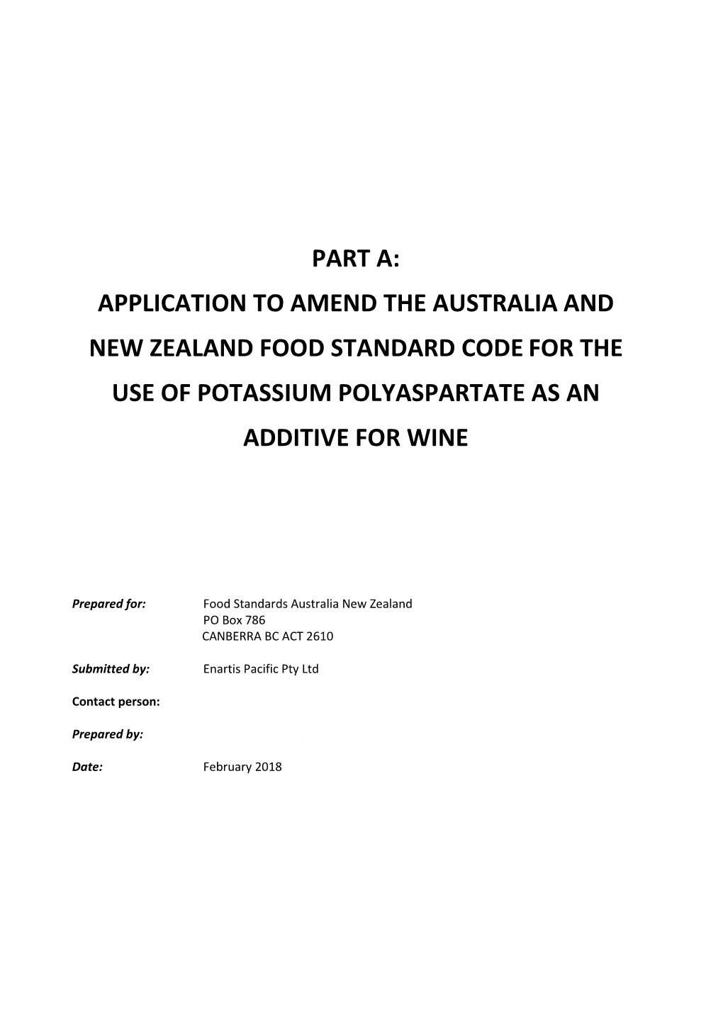 Application to Amend the Australia and New Zealand Food Standard Code for the Use of Potassium Polyaspartate As an Additive for Wine