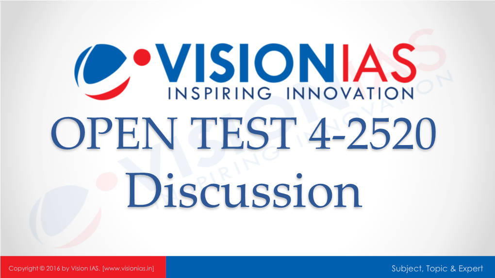 OPEN TEST 4-2520 Discussion
