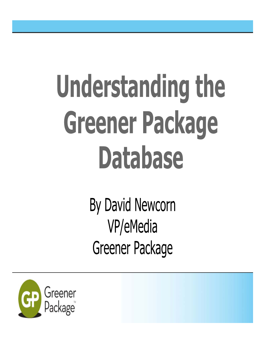 Understanding the Greener Package Database