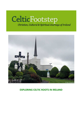 Exploring Celtic Roots in Ireland