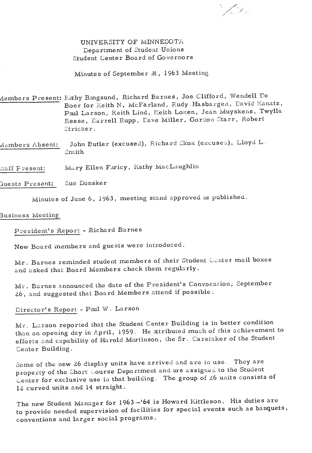 Than on Opening Day in .April, 1959. He Attributed Much of This Achievement to Efforts and Capability of Harold Martinson, the Sr