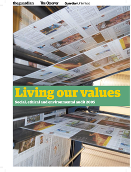 Living Our Values Social, Ethical and Environmental Audit 2005 Readers