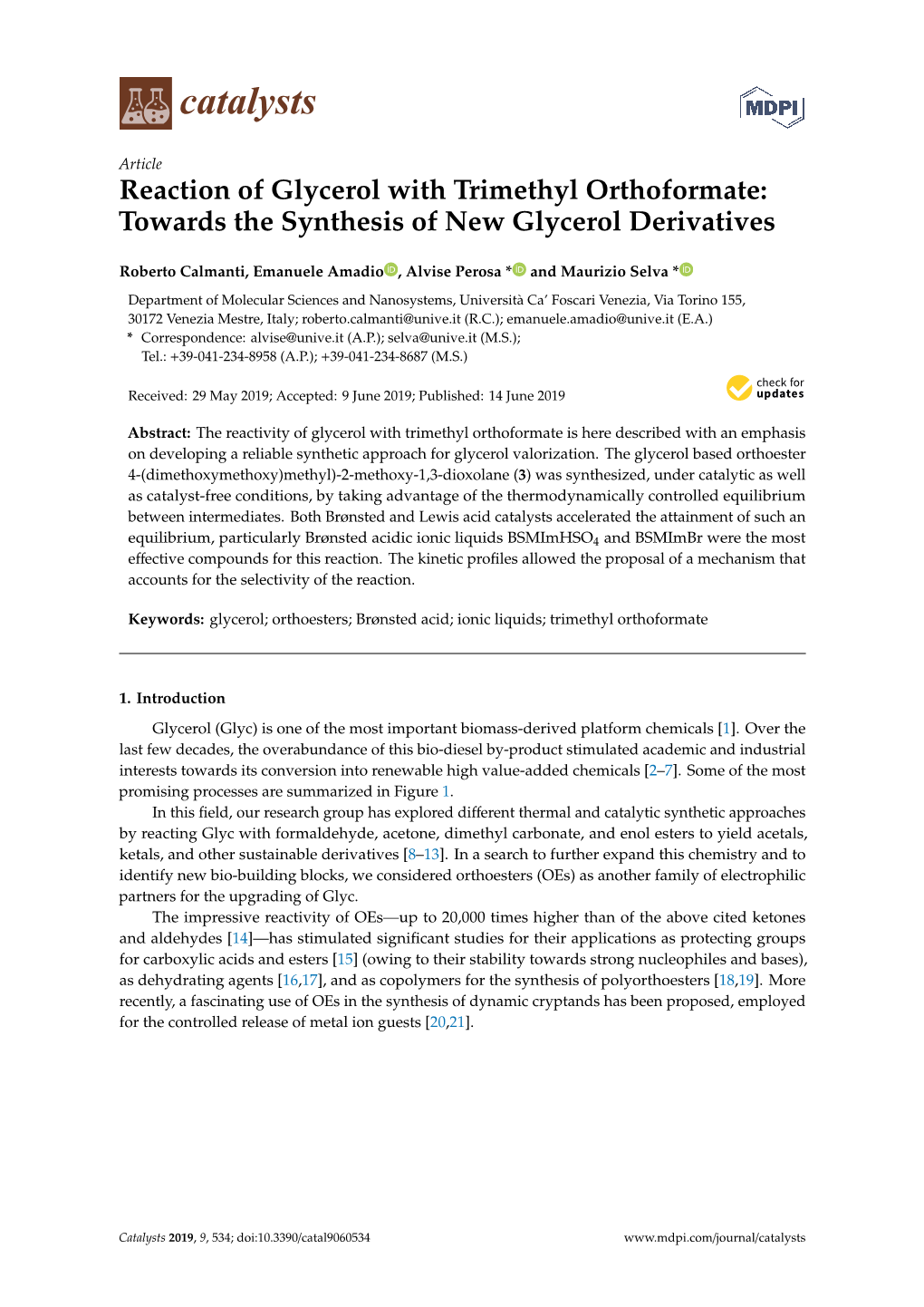 Reaction of Glycerol with Trimethyl Orthoformate: Towards the Synthesis of New Glycerol Derivatives