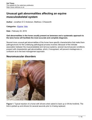 Unusual Gait Abnormalities Affecting an Equine Musculoskeletal System