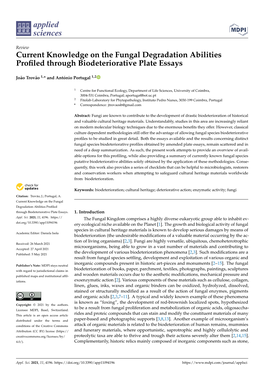 Current Knowledge on the Fungal Degradation Abilities Profiled Through Biodeteriorative Plate Essays