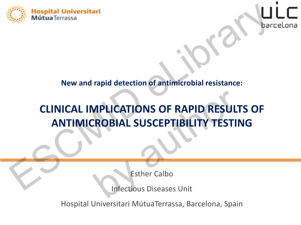 Clinical Implications of Rapid Results of Antimicrobial Susceptibility Testing