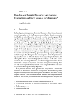 Paradise As a Quranic Discourse: Late Antique Foundations and Early Quranic Developments*