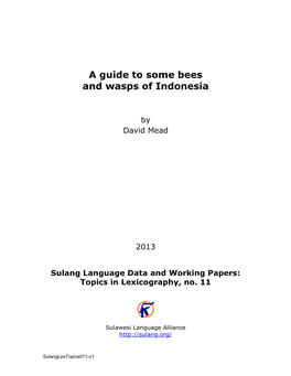 A Guide to Some Bees and Wasps of Indonesia