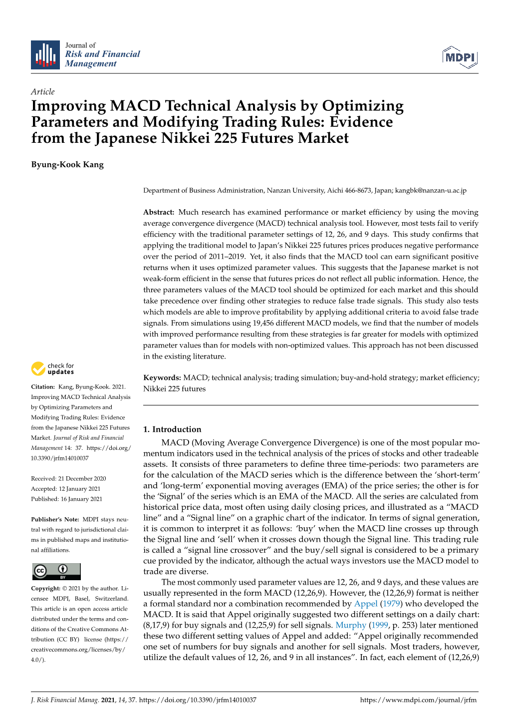 Improving MACD Technical Analysis by Optimizing Parameters and Modifying Trading Rules: Evidence from the Japanese Nikkei 225 Futures Market