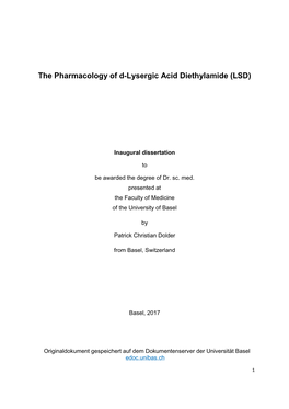 The Pharmacology of D-Lysergic Acid Diethylamide (LSD)