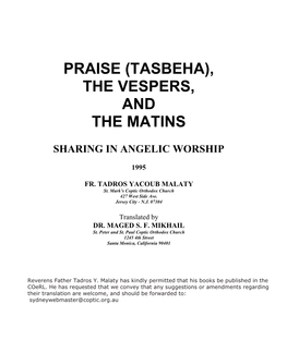 Praise (Tasbeha), the Vespers, and the Matins