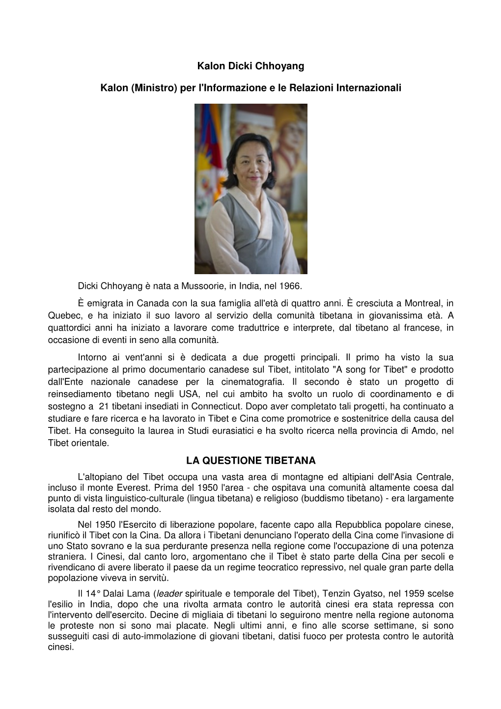 Per L'informazione E Le Relazioni Internazionali LA QUESTIONE TIBETANA