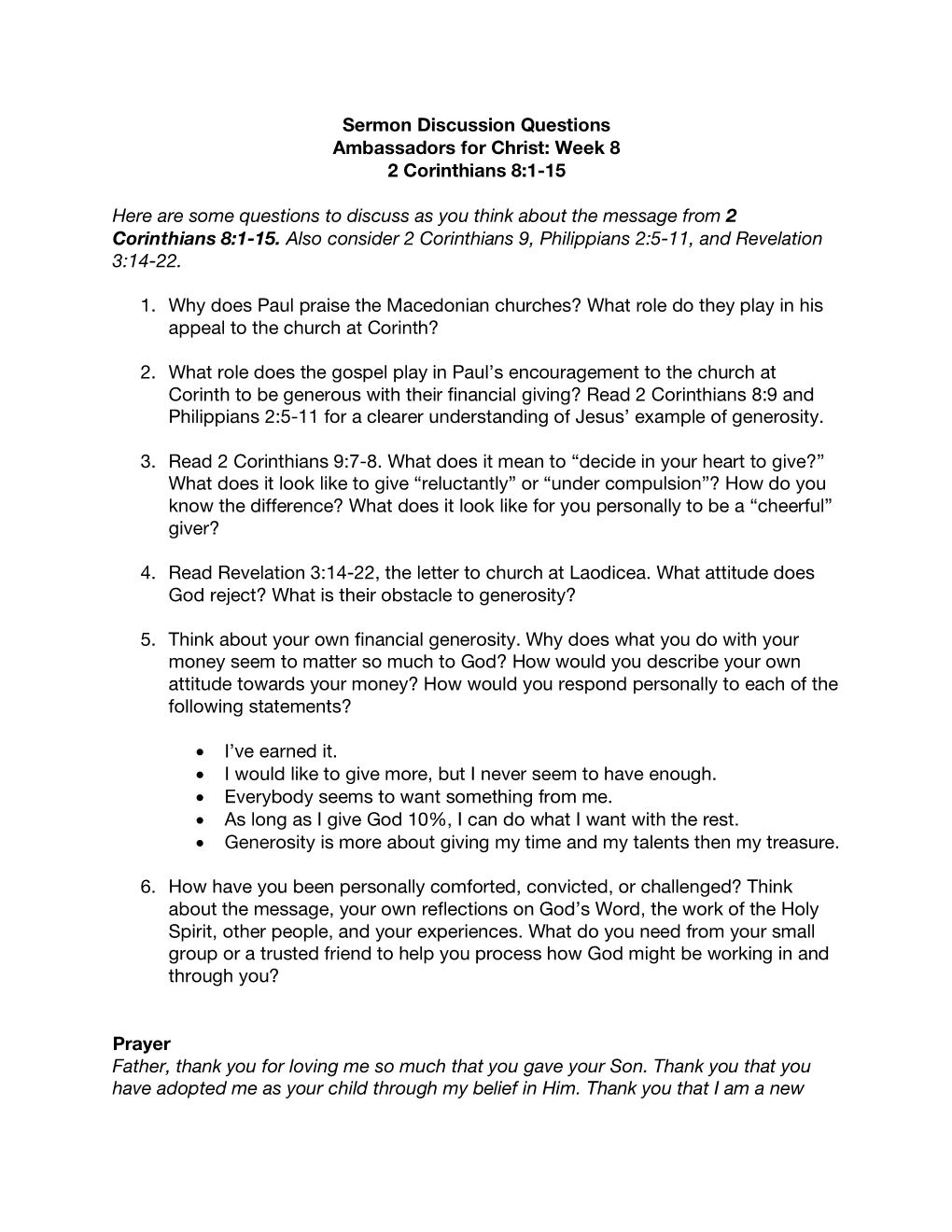 Sermon Discussion Questions Ambassadors for Christ: Week 8 2 Corinthians 8:1-15