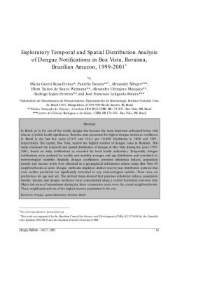 Exploratory Temporal and Spatial Distribution Analysis of Dengue Notifications in Boa Vista, Roraima, Brazilian Amazon, 1999-2001†