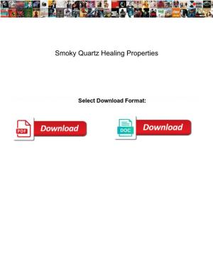 Smoky Quartz Healing Properties Facut