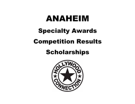 ANAHEIM Specialty Awards Competition Results Scholarships