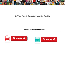 Is the Death Penalty Used in Florida