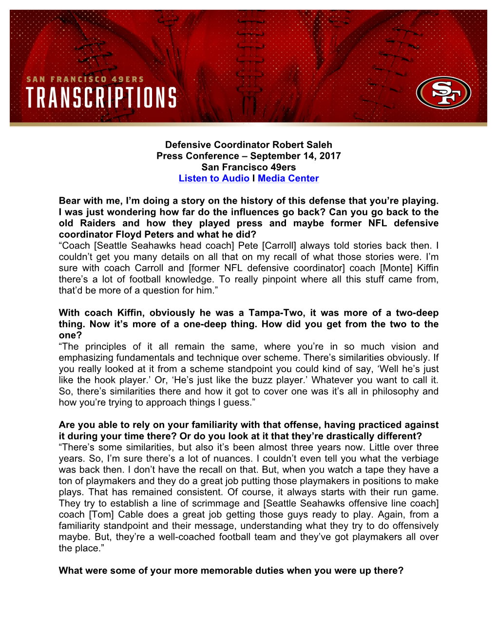 Defensive Coordinator Robert Saleh Press Conference – September 14, 2017 San Francisco 49Ers Listen to Audio I Media Center