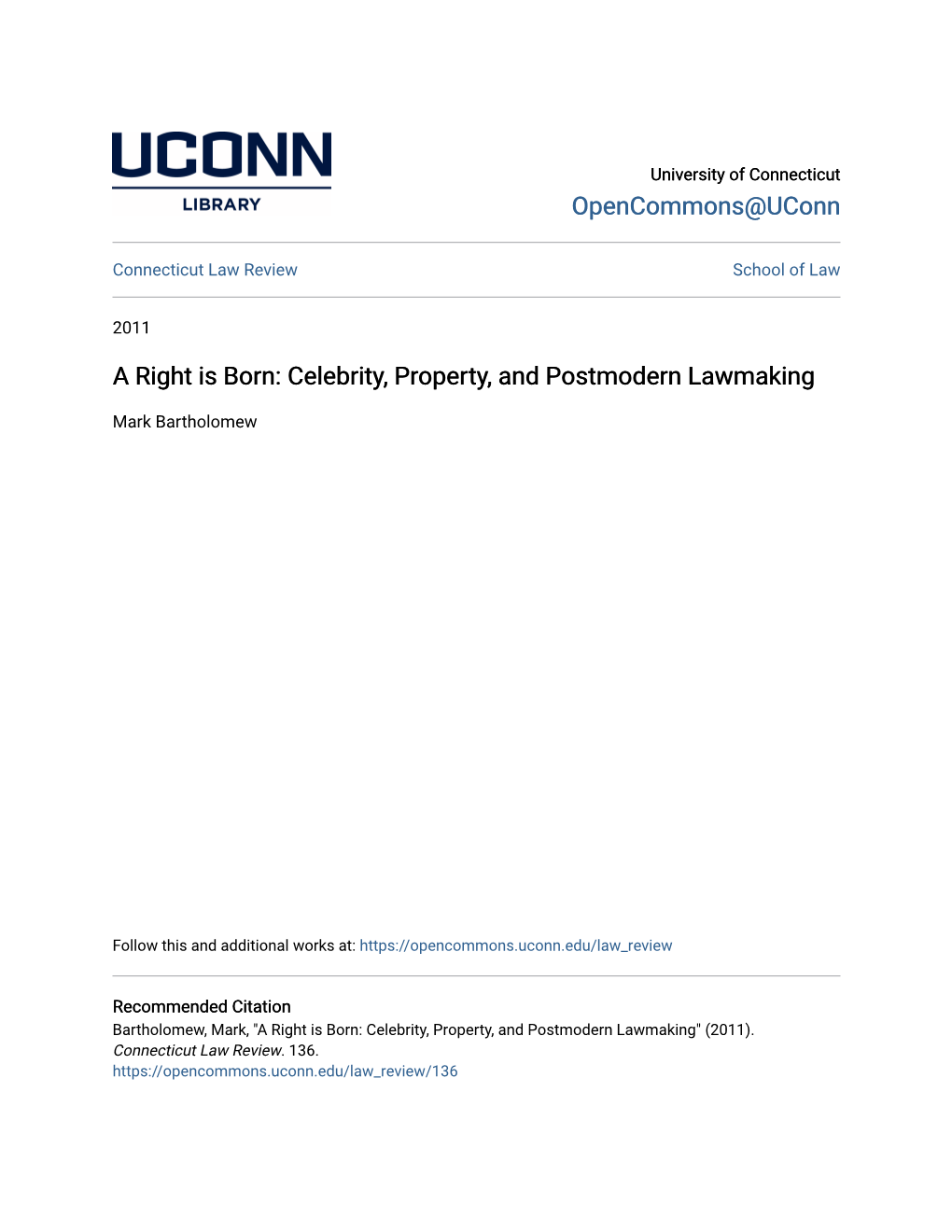 Celebrity, Property, and Postmodern Lawmaking